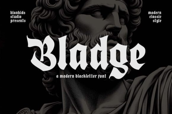 Bladge: Marrying Blackletter Tradition with Modern Edge