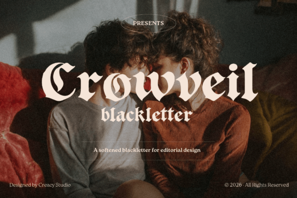 Crowveil Blackletter: A Modern Gothic Typeface for Today's Creatives