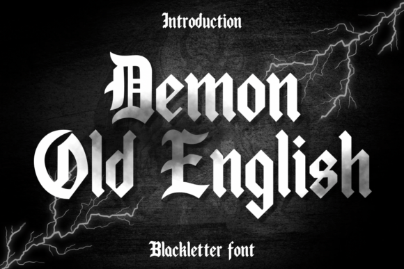 Demon Old English: A Bold Statement in Blackletter