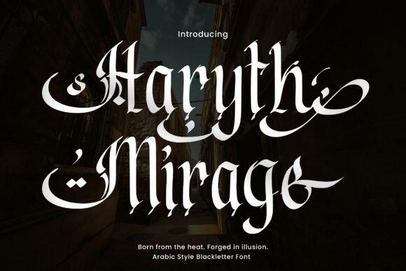 Haryth Mirage: The Font That Commands Attention