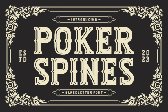 Poker Spines: A Typeface for Bold, Unforgettable Statements