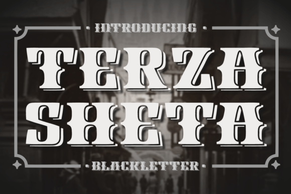 Terza Sheta: A Bold Blackletter with Modern 3D Impact